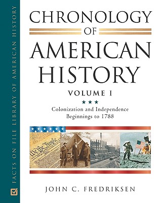Chronology of American History (Facts on File Library of American History)
