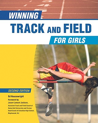 Winning Track and Field for Girls (Winning Sports for Girls (Library))