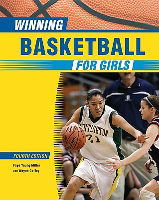 Winning Basketball for Girls (Winning Sports for Girls)