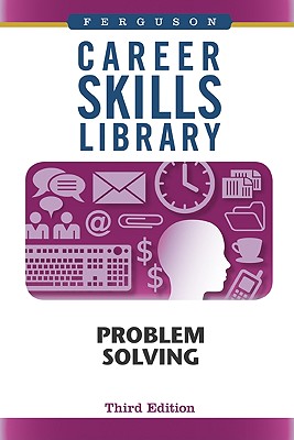 Image for Problem Solving (Career Skills Library)