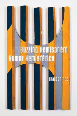 Buzzing Hemisphere / Rumor Hemisfrico (Camino del Sol)
