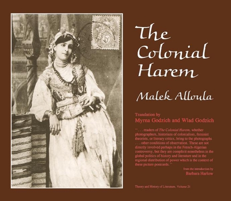 The Colonial Harem (Theory and History of Literature)