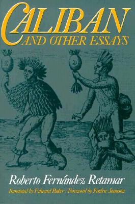 Caliban and Other Essays