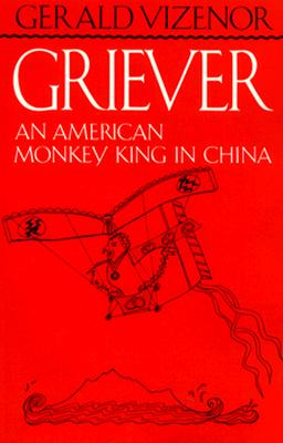Image for Griever: An American Monkey King in China
