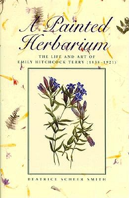 Image for A PAINTED HERBARIUM