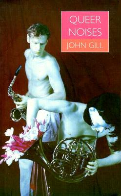 Queer Noises: Male and Female Homosexuality in Twentieth-Century Music