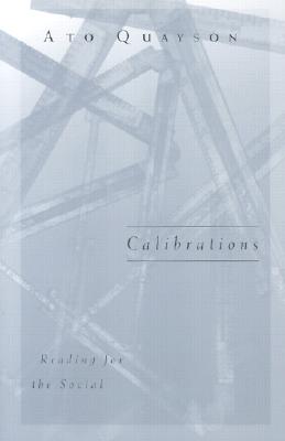Calibrations: Reading for the Social