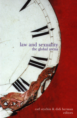 Law and Sexuality : The Global Arena