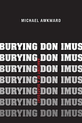 Burying Don Imus: Anatomy of a Scapegoat