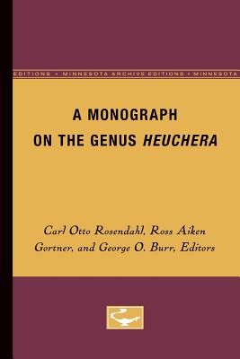 Image for A Monograph on the Genus Heuchera (Minnesota Studies in Plant Science)