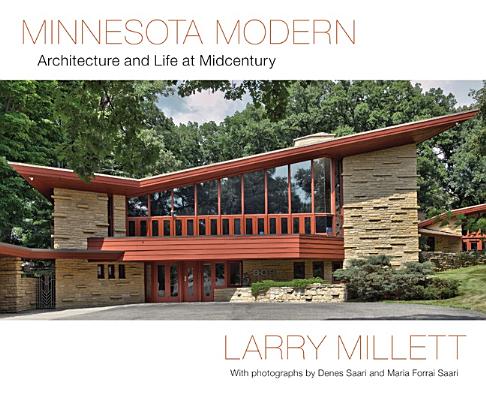 Image for Minnesota Modern: Architecture and Life at Midcentury