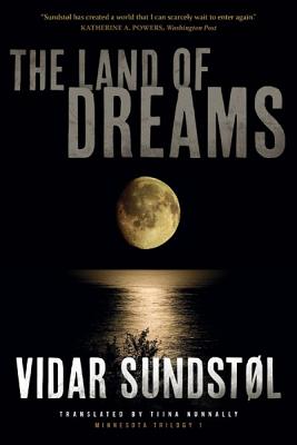 The Land of Dreams (Minnesota Trilogy)