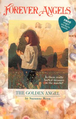 Image for Forever Angels: The Golden Angel