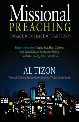 Missional Preaching: Engage Embrace Transform