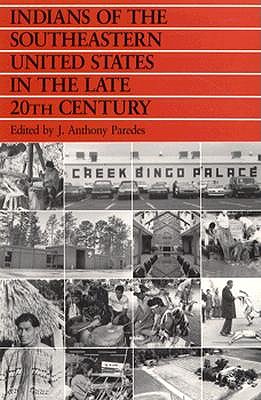 Indians of the Southeastern United States in the Late 20th Century