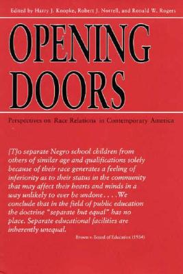 Opening Doors: Perspectives on Race Relations in Contemporary America