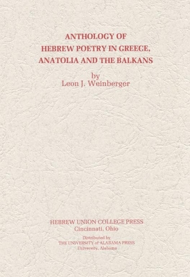 Anthology of Hebrew Poetry in Greece, Anatolia, and the Balkans