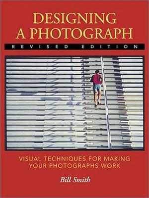 Designing a Photograph Visual Techniques for Making your Photographs Work