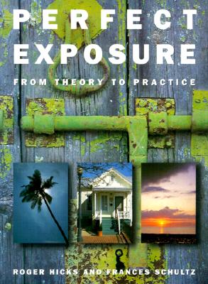 Perfect Exposure: From Theory to Practice