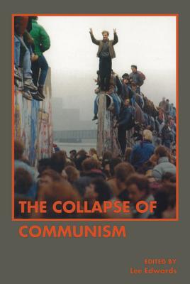 The Collapse of Communism (Publication Series)