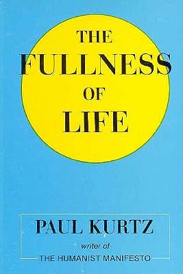The Fullness of Life