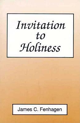 Image for Invitation to Holiness Invitation to Holiness