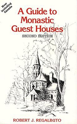 A Guide to Monastic Guest Houses
