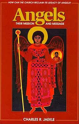 Image for Angels: Their Mission and Message