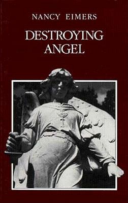 Destroying Angel (Wesleyan New Poets)