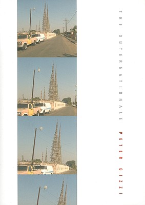 The Outernationale (Wesleyan Poetry Series)