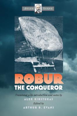 Robur the Conqueror (Early Classics Of Science Fiction)