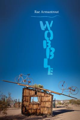 Wobble (Wesleyan Poetry Series)