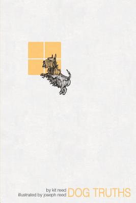 Dog Truths (Wesleyan Chapbook)