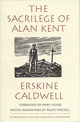 The Sacrilege of Alan Kent