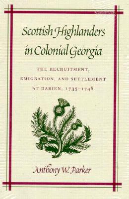 Scottish Highlanders in Colonial Georgia