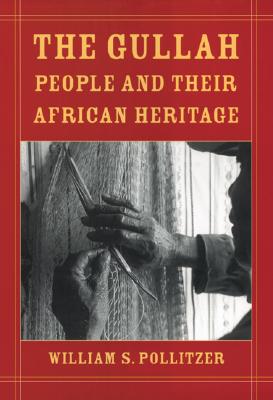 The Gullah People and Their African Heritage