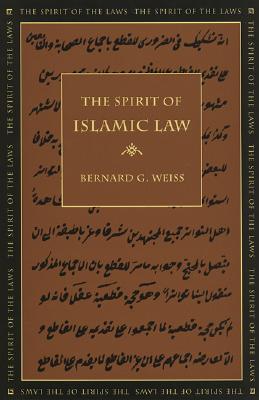 The Spirit of Islamic Law (The Spirit of the Laws Ser.)