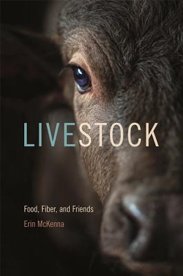 Livestock: Food, Fiber, and Friends (Animal Voices / Animal Worlds Ser.)