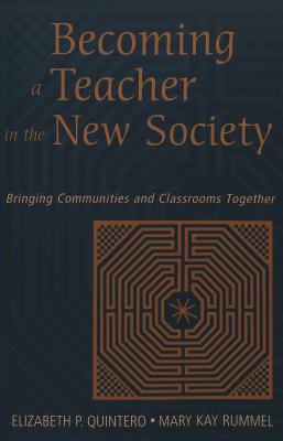 Image for Becoming A Teacher In The New Society