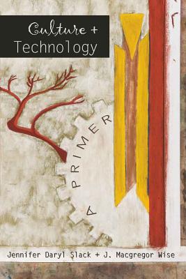 Culture and Technology: A Primer