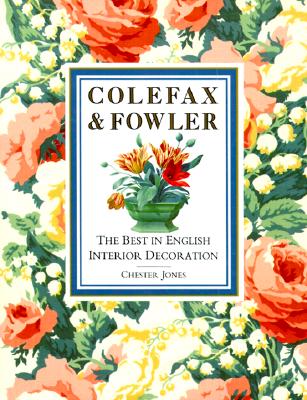 Image for Colefax and Fowler: The Best in English Interior Decoration Colefax and Fowler: The Best in English Interior Decoration