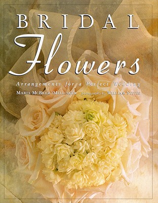 Image for Bridal Flowers: Arrangements for a Perfect Wedding