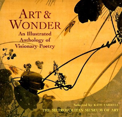 Image for Art & Wonder: An Illustrated Anthology of Visionary Poetry