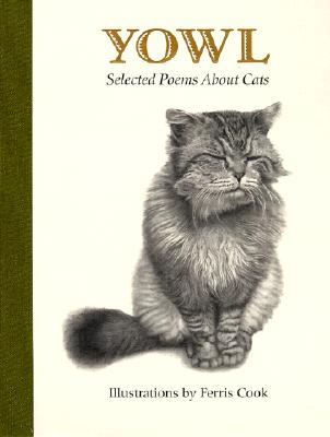 Yowl: Selected Poems About Cats