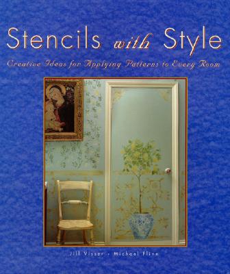 Image for Stencils with Style: Creative Ideas for Applying Patterns to Every Room