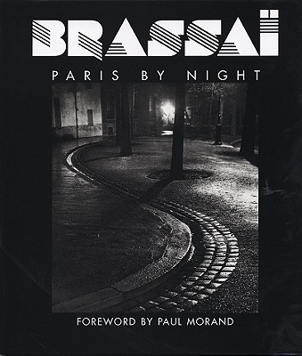 Brassai: Paris by Night