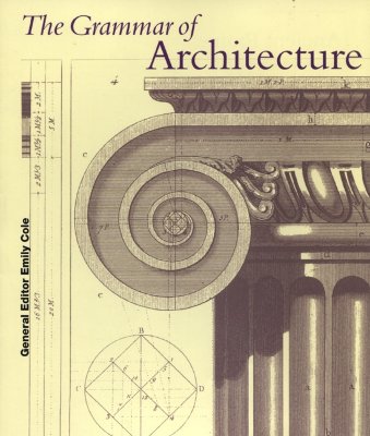 The Grammar of Architecture