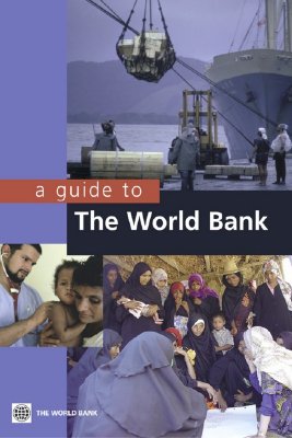 A Guide to the World Bank