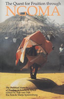 Quest For Fruition Through Ngoma: Political Aspects Of Healing In South Africa