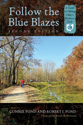 Follow the Blue Blazes: A Guide to Hiking Ohios Buckeye Trail